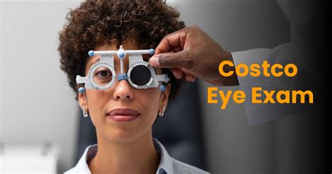 costco eye exam without insurance.